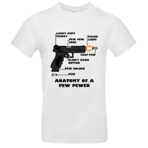 T-shirt Anatomy of a pew pewer