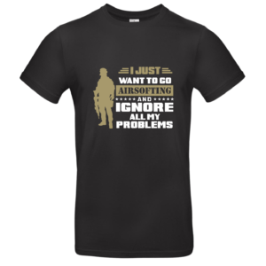 T-shirt I just want to go airsofting