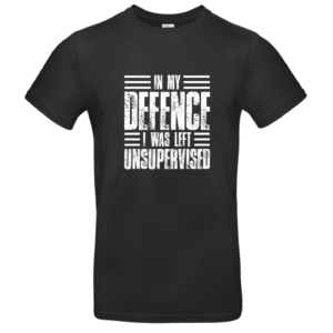 T-shirt In my defence