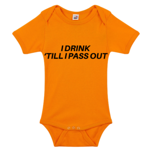 Romper met funny quote I drink `till i pass out Oranje
