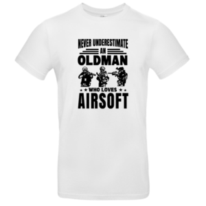 T-shirt Never underestimate an old man